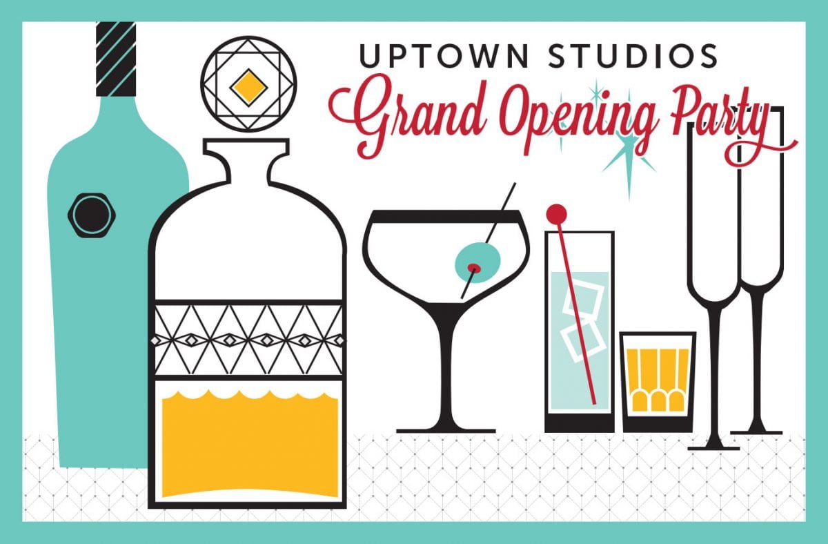 Uptown Studios Grand Opening Party - INVITE ONLY | Uptown Studios