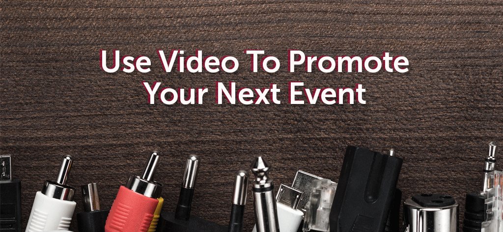 Use Video to Promote