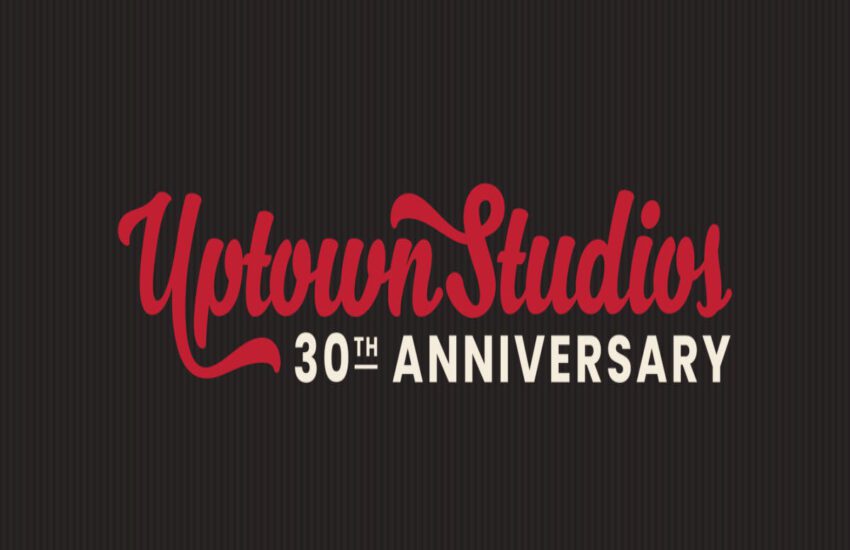 Uptown Studios 30th Anniversary